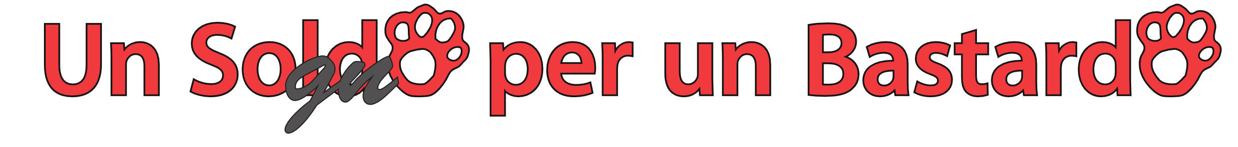 Un sogno per un bastardo